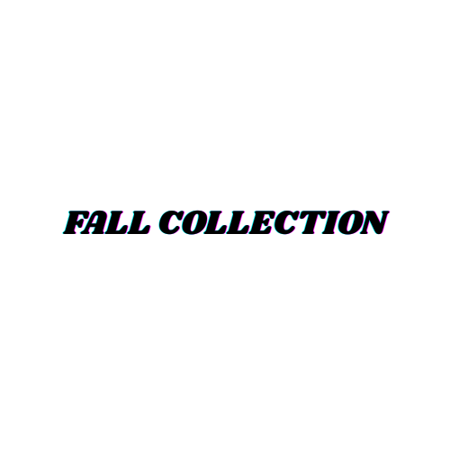 Fall Collection